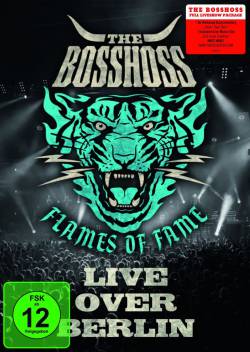 The Bosshoss : Flames of Fame (Live Over Berlin) (DVD)